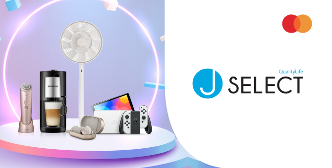 J SELECT: Enjoy 6-month instalments with $0 interest, Up To 450 HKD Cashback & more